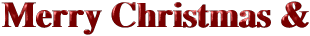 Merry Christmas & 